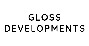 Gloss Developments