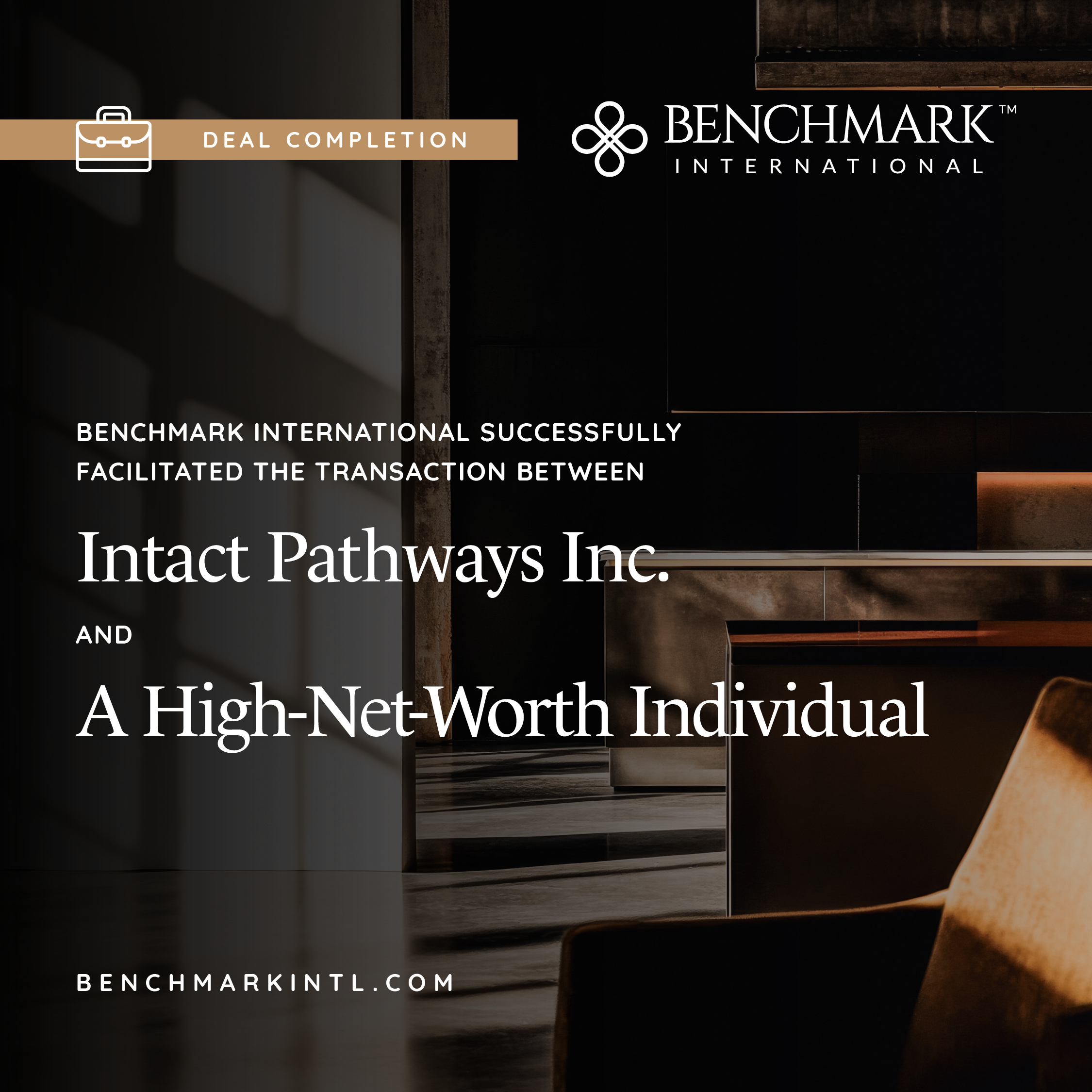 Benchmark_International_Deal_Completions_Q2_2026_Intact_Pathways