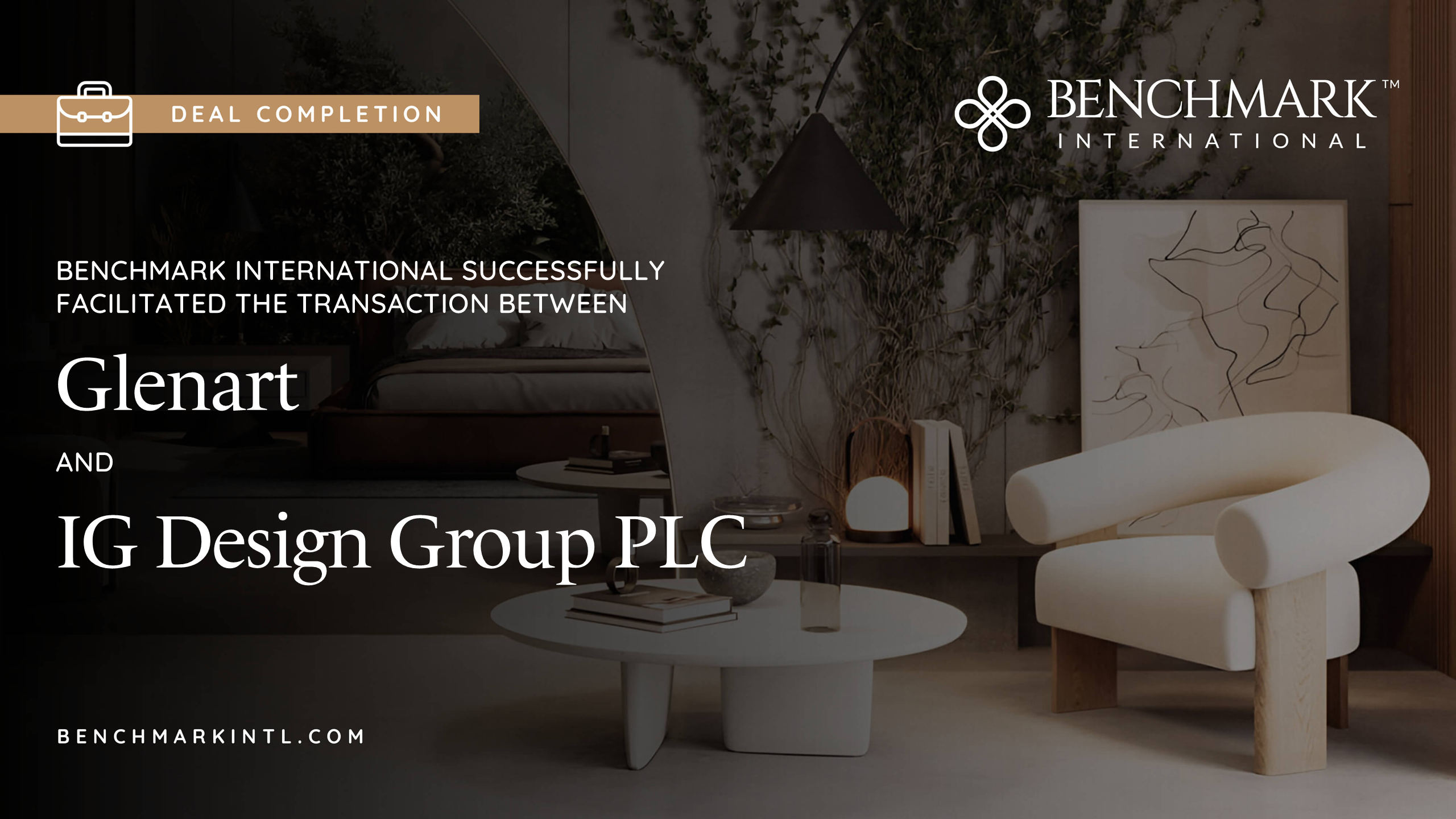 Benchmark International Successfully Facilitated the Sale of Glenart to ...
