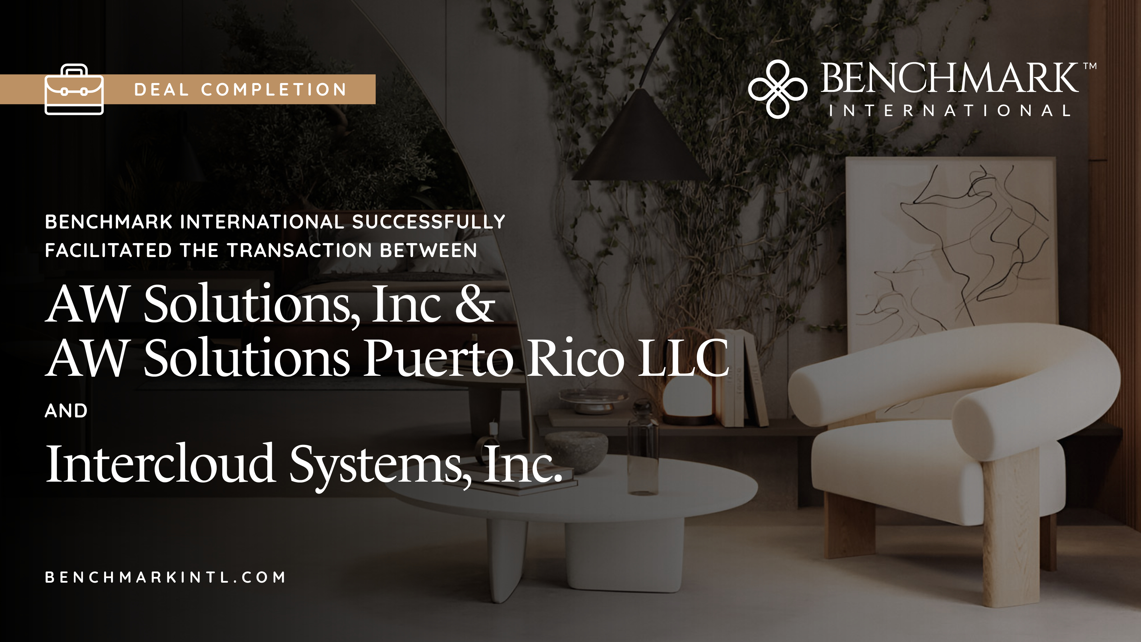 Benchmark Pr Benchmark International Successfully Facilitated the Transaction ...