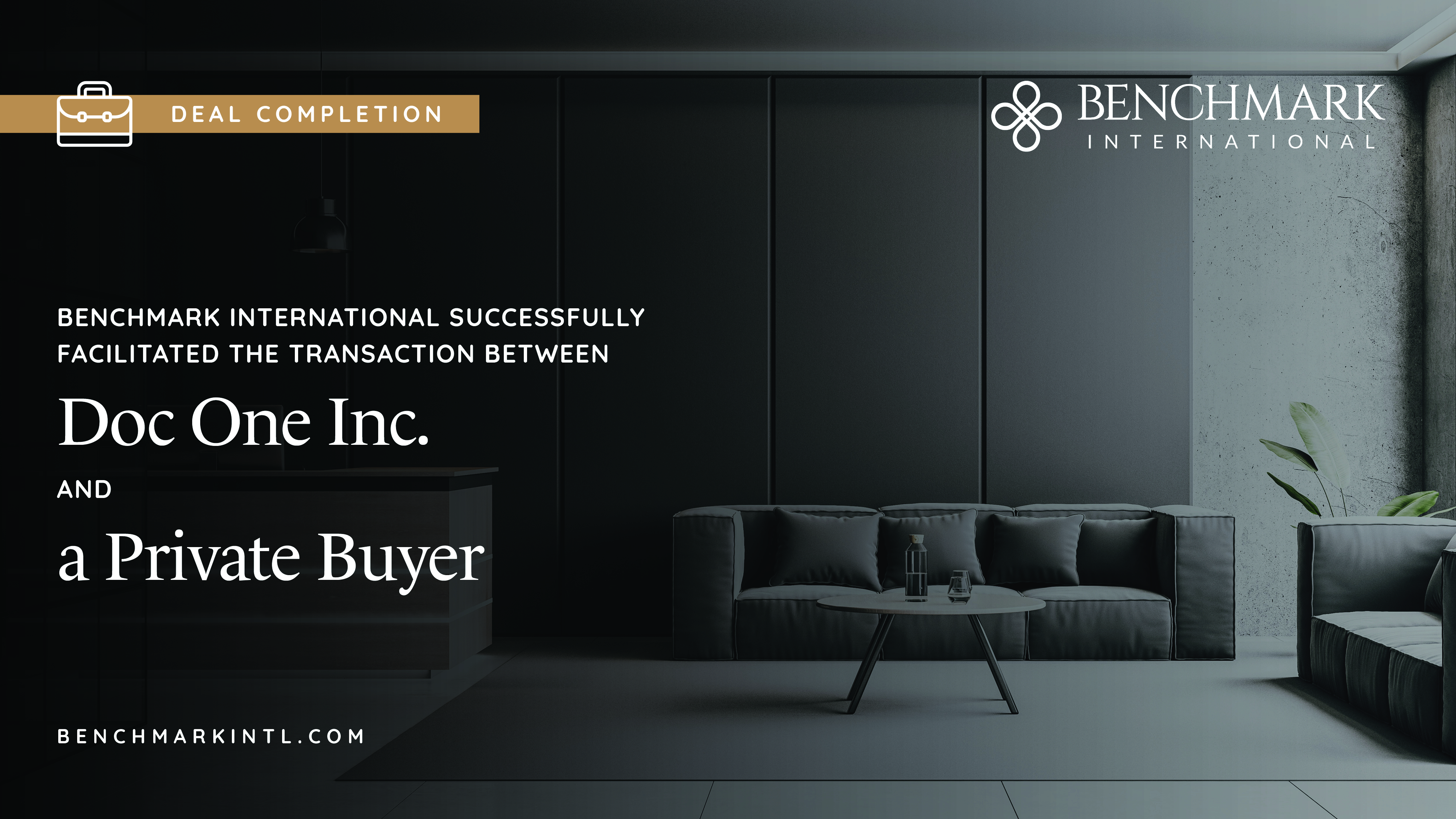 Benchmark International Successfully Facilitated the Transaction ...