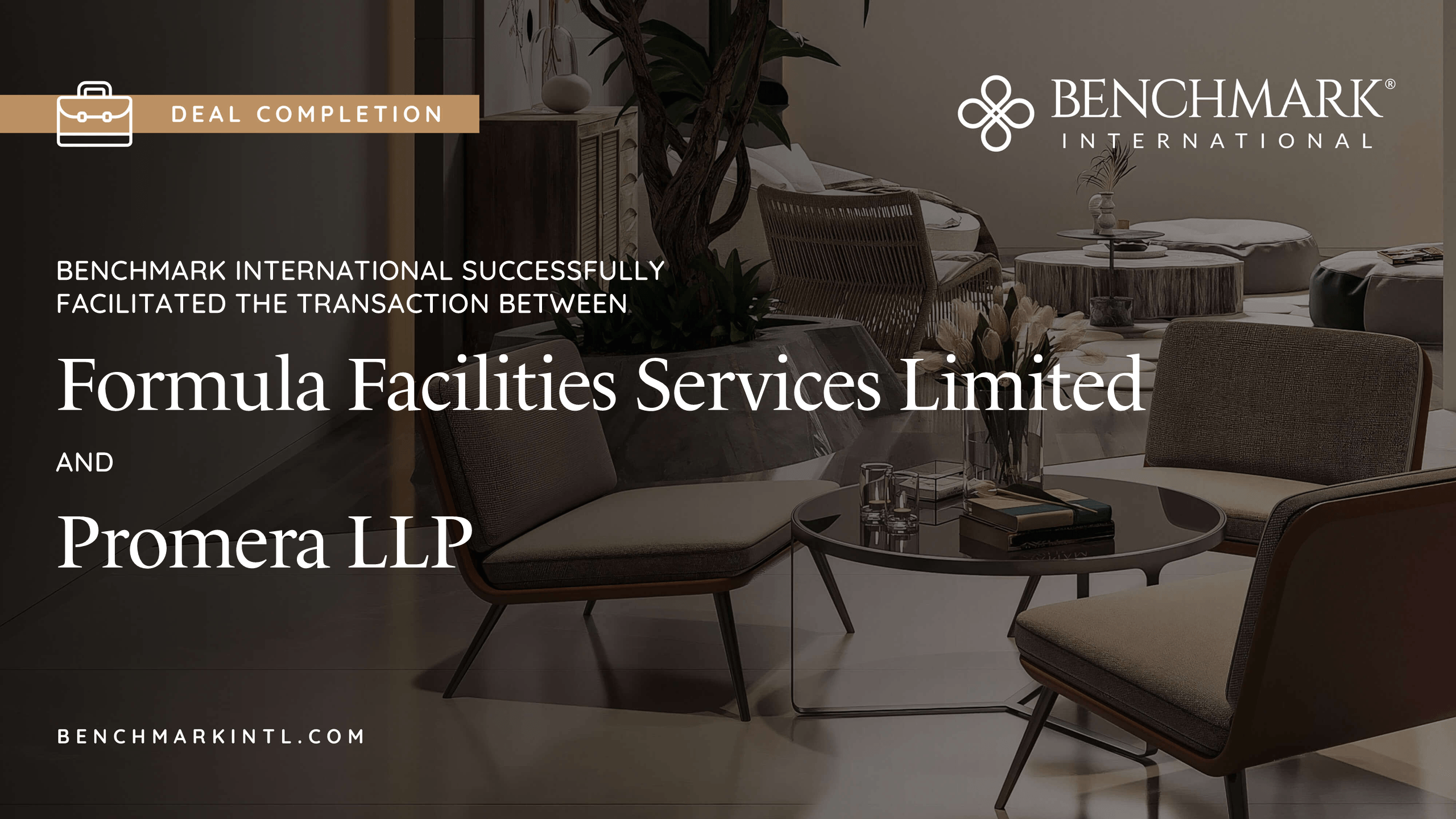 Benchmark International Successfully Facilitated the Transaction ...