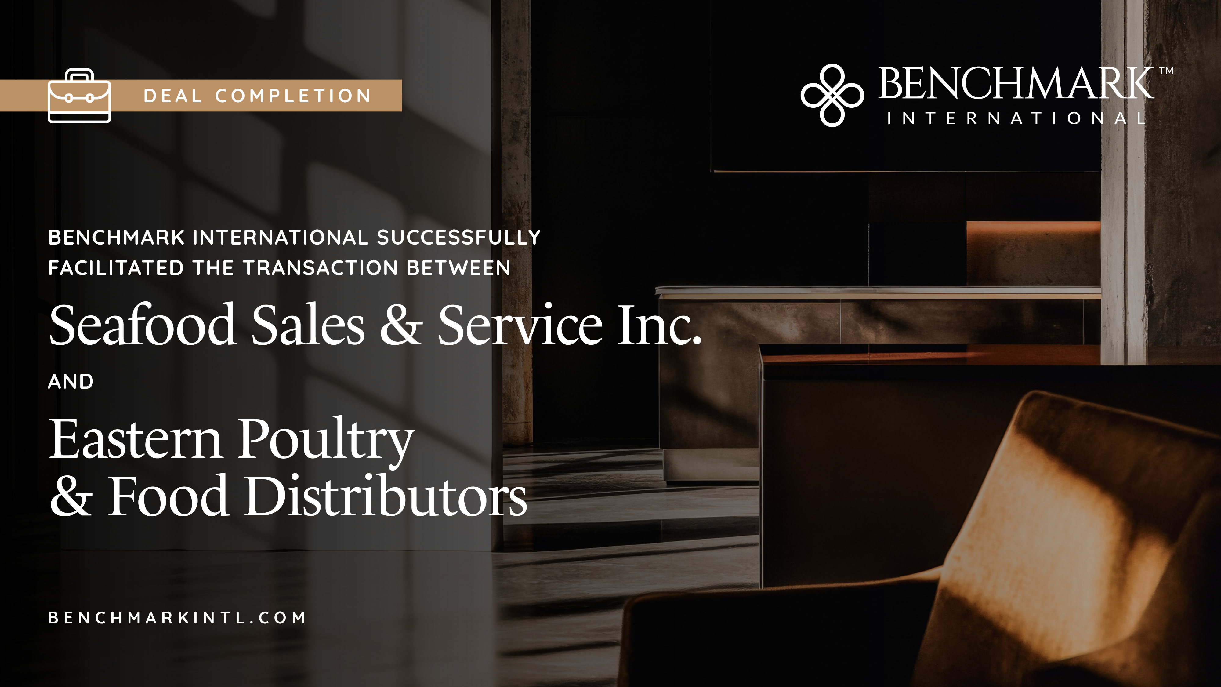 Benchmark International Successfully Facilitated the Transaction ...