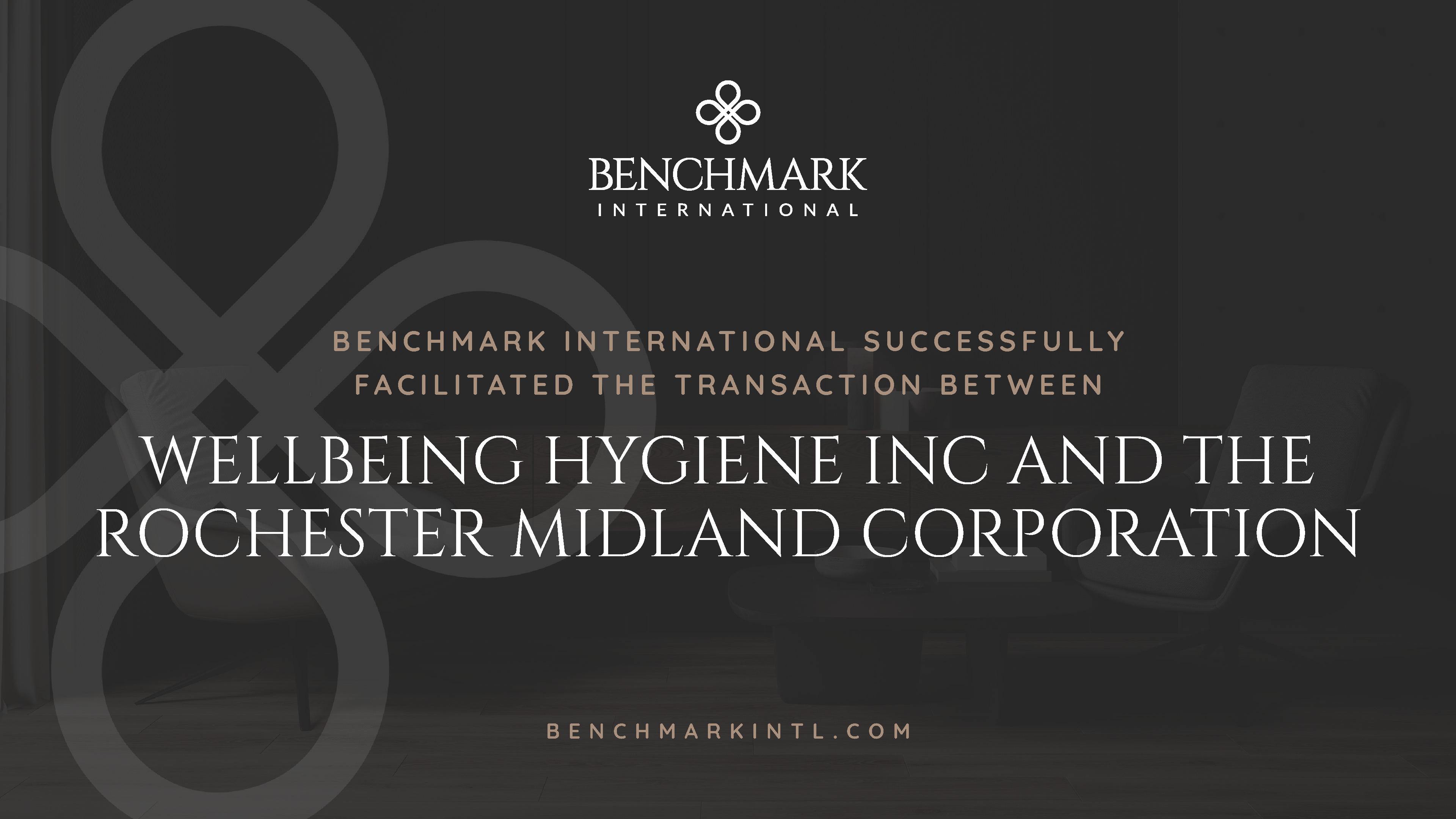 Benchmark International successfully facilitated the transaction ...