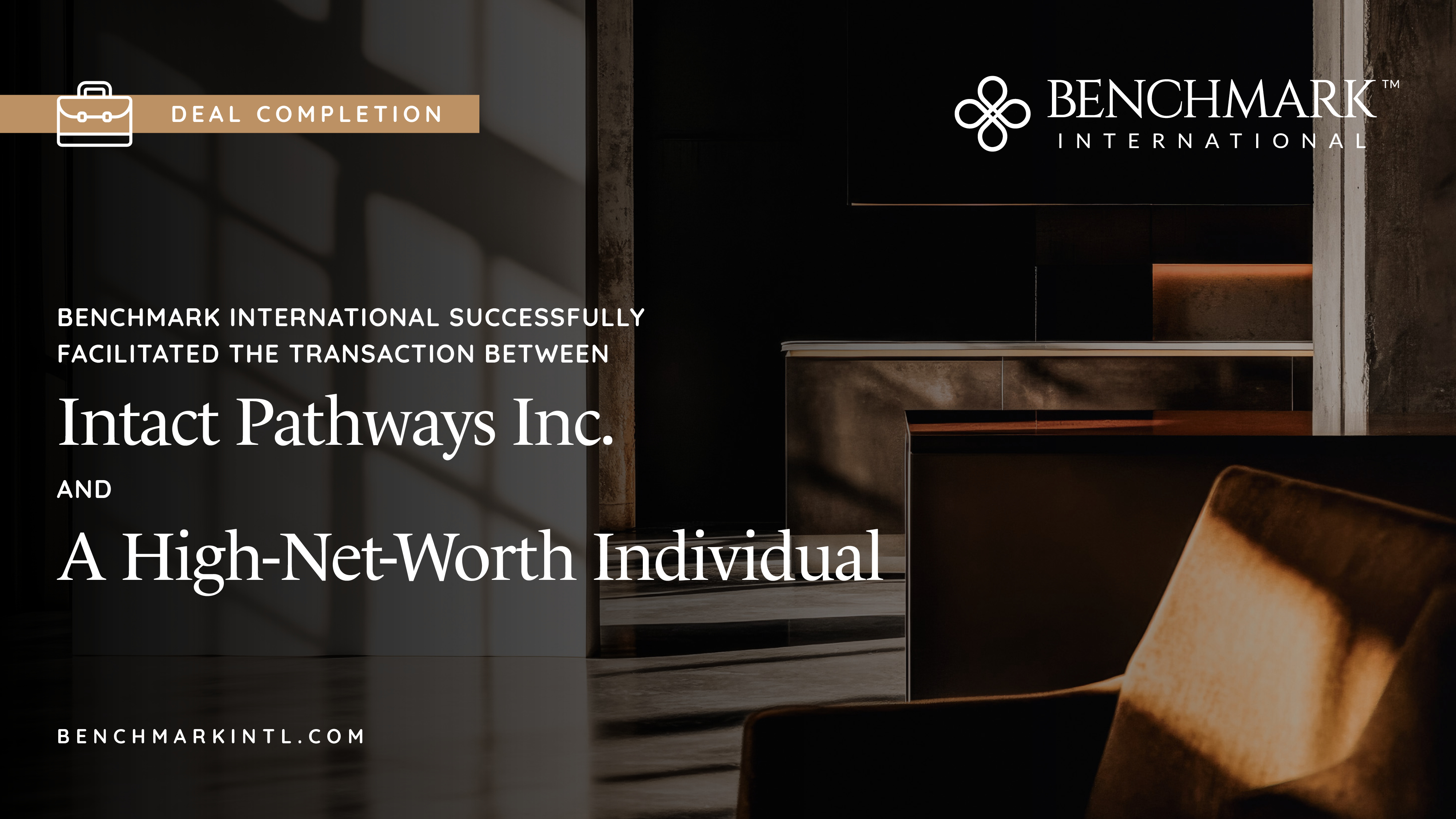 Benchmark International Successfully Facilitated the Transaction ...