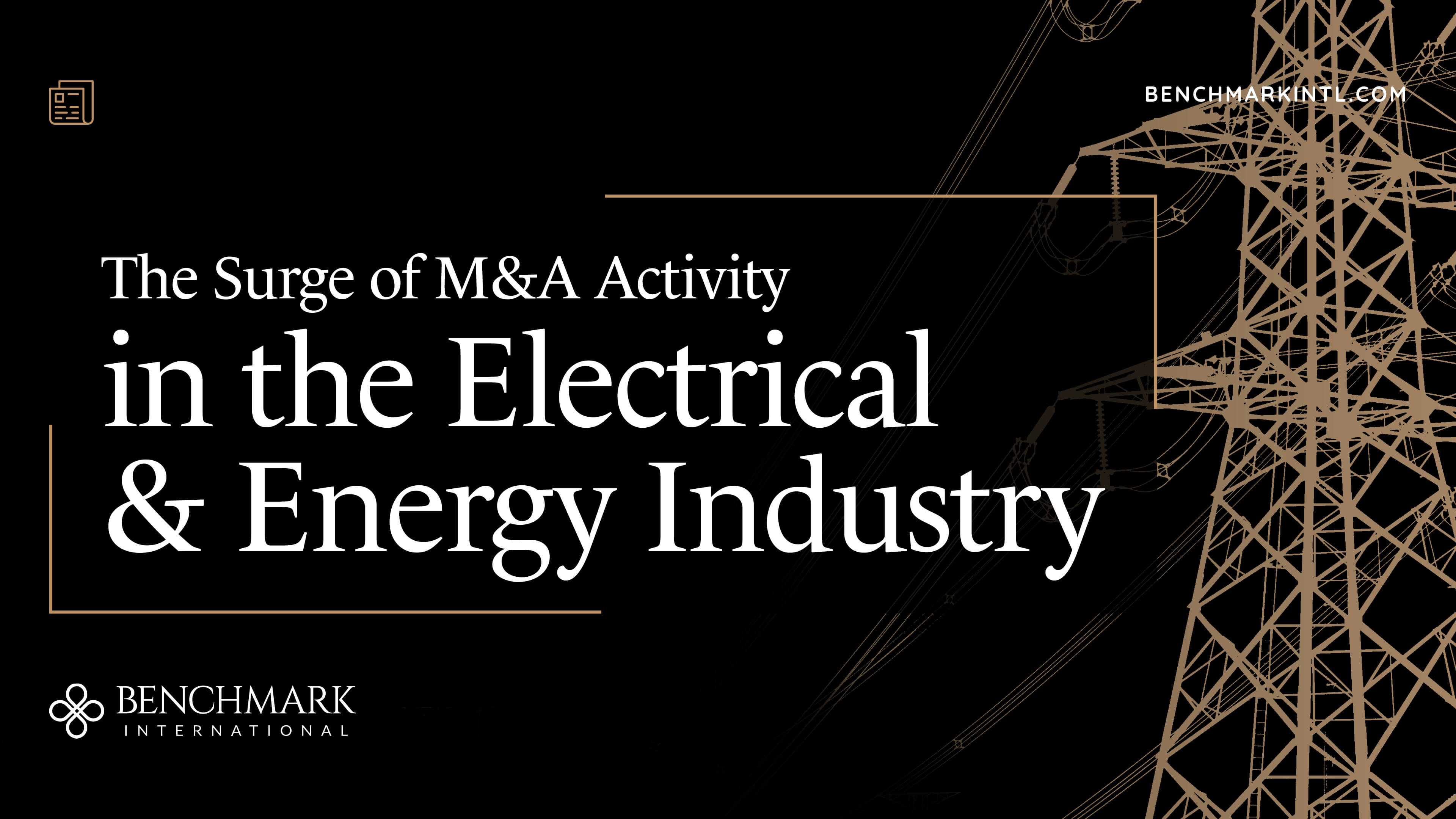 The Surge of M&A Activity in the Electrical and Energy Industry